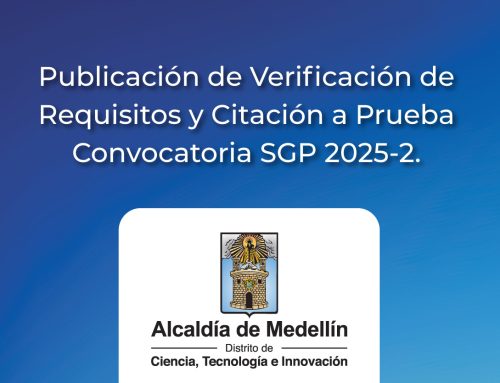 Verificación de Requisitos y Citación a Prueba – Convocatoria SGP 2025-2.